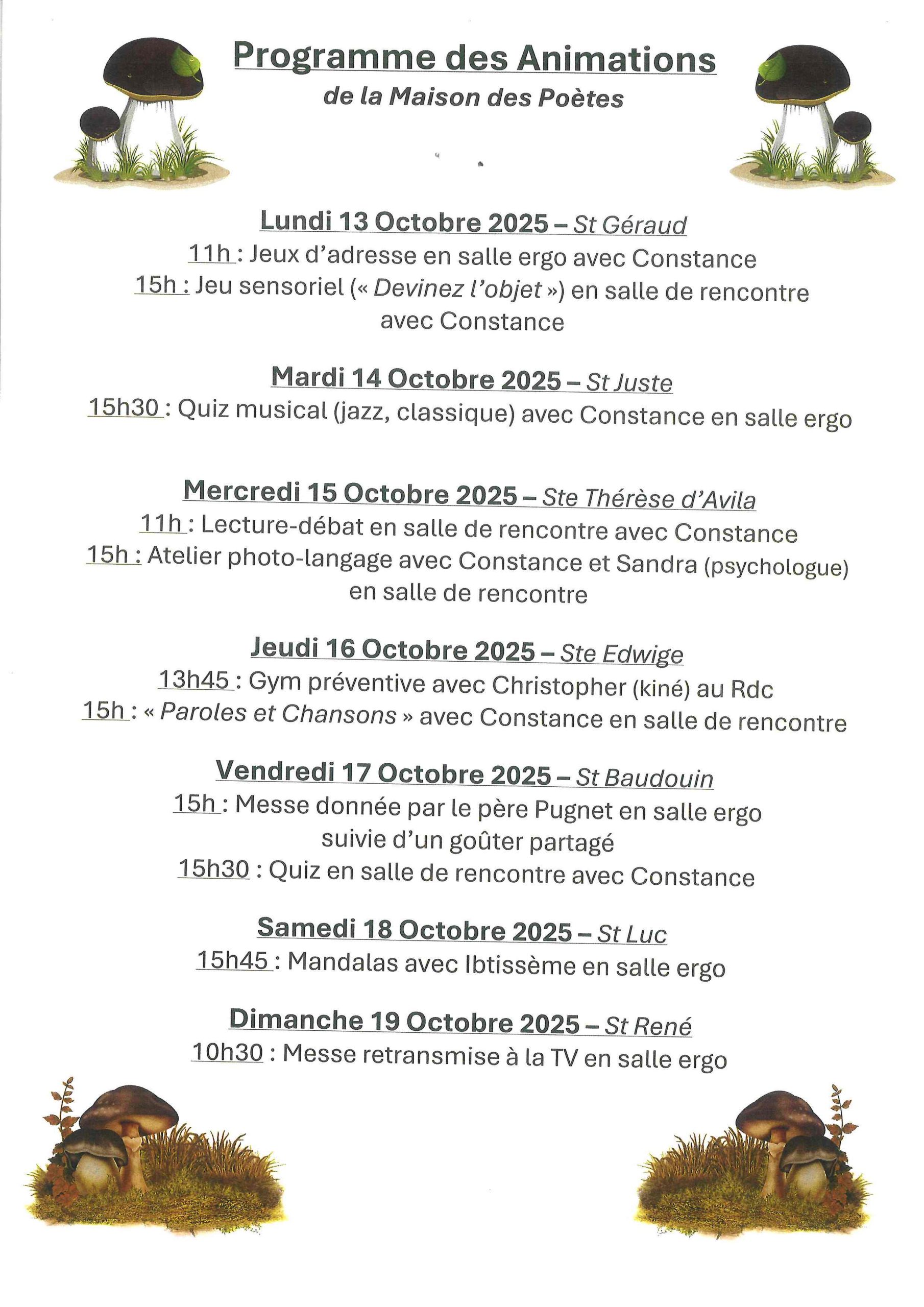 Menus, Animations hebdomadaires